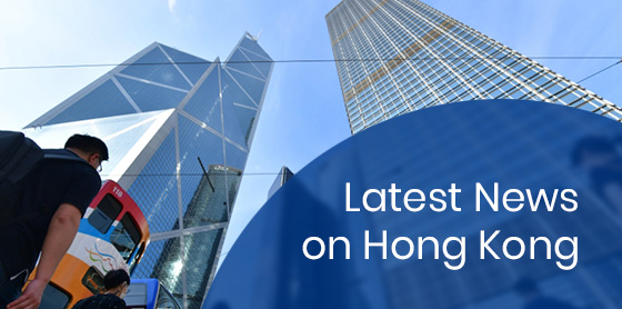 Latest News on Hong Kong